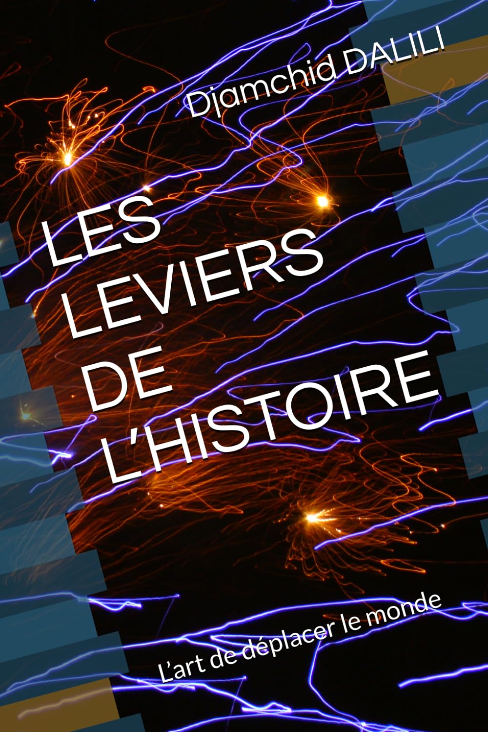 Couverture — Les Leviers de l'Histoire